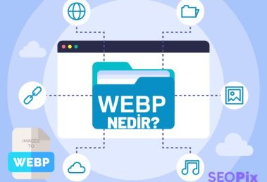 WebP Nedir