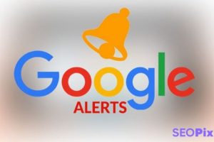 Google Alerts Nedir