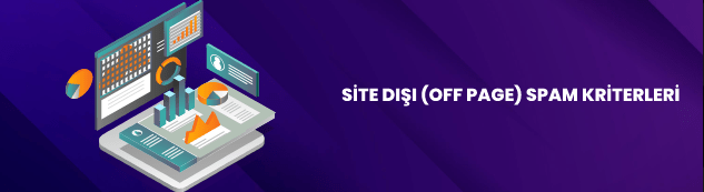 Site Dışı (off-page) Spam Kriterleri