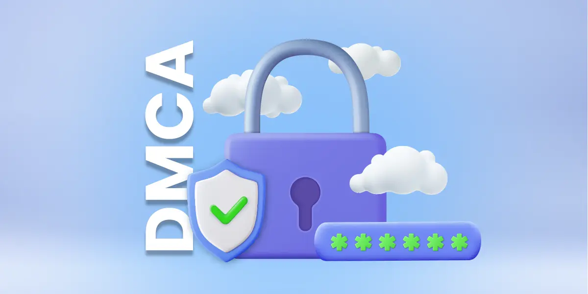 DMCA Nedir?