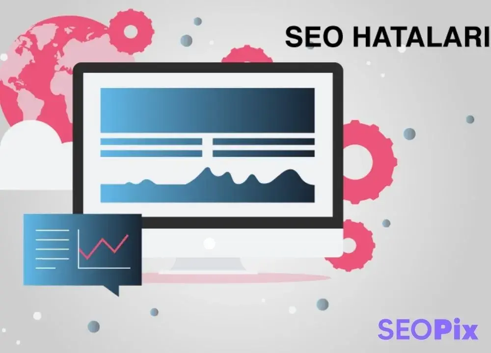 Seo En Cok Yapilan Hatalar